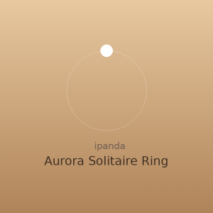 Aurora Solitaire Ring